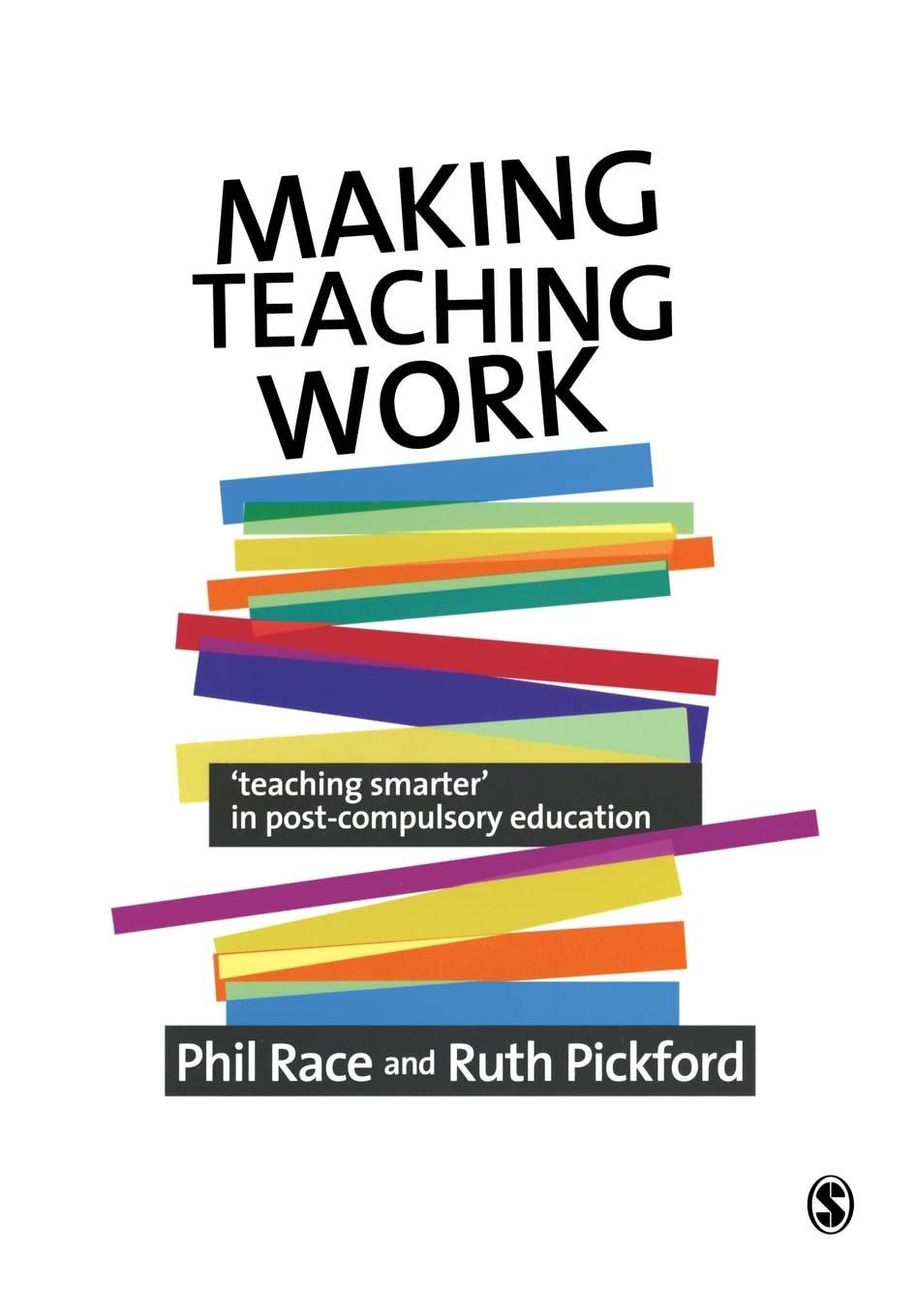 Making Teaching Work: Effective Strategies for Educators Today