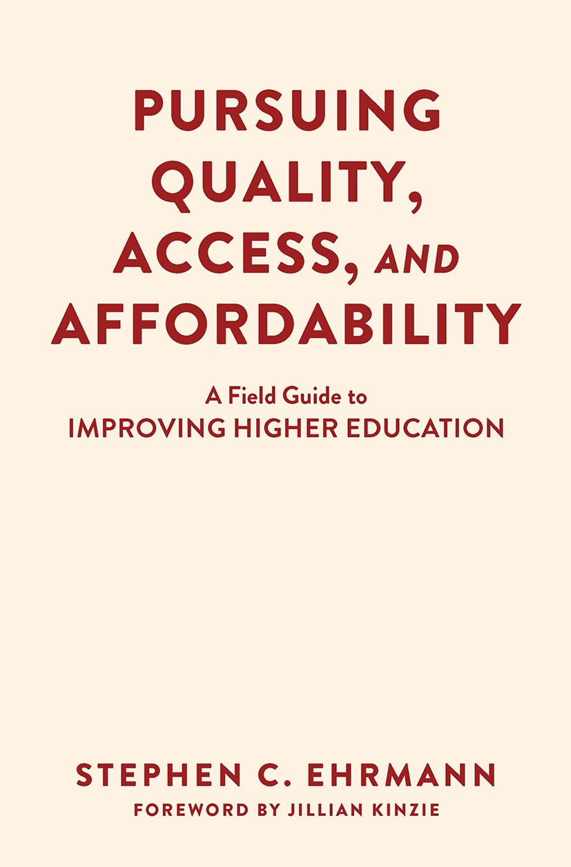 Pursuing Quality and Affordability in Higher Education Guide