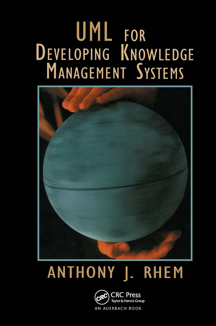 UML for Developing Knowledge Management Systems: A Comprehensive Guide
