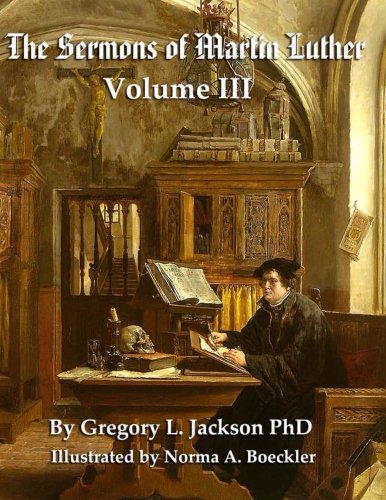 The Sermons of Martin Luther Volume III: Lenker Edition Review