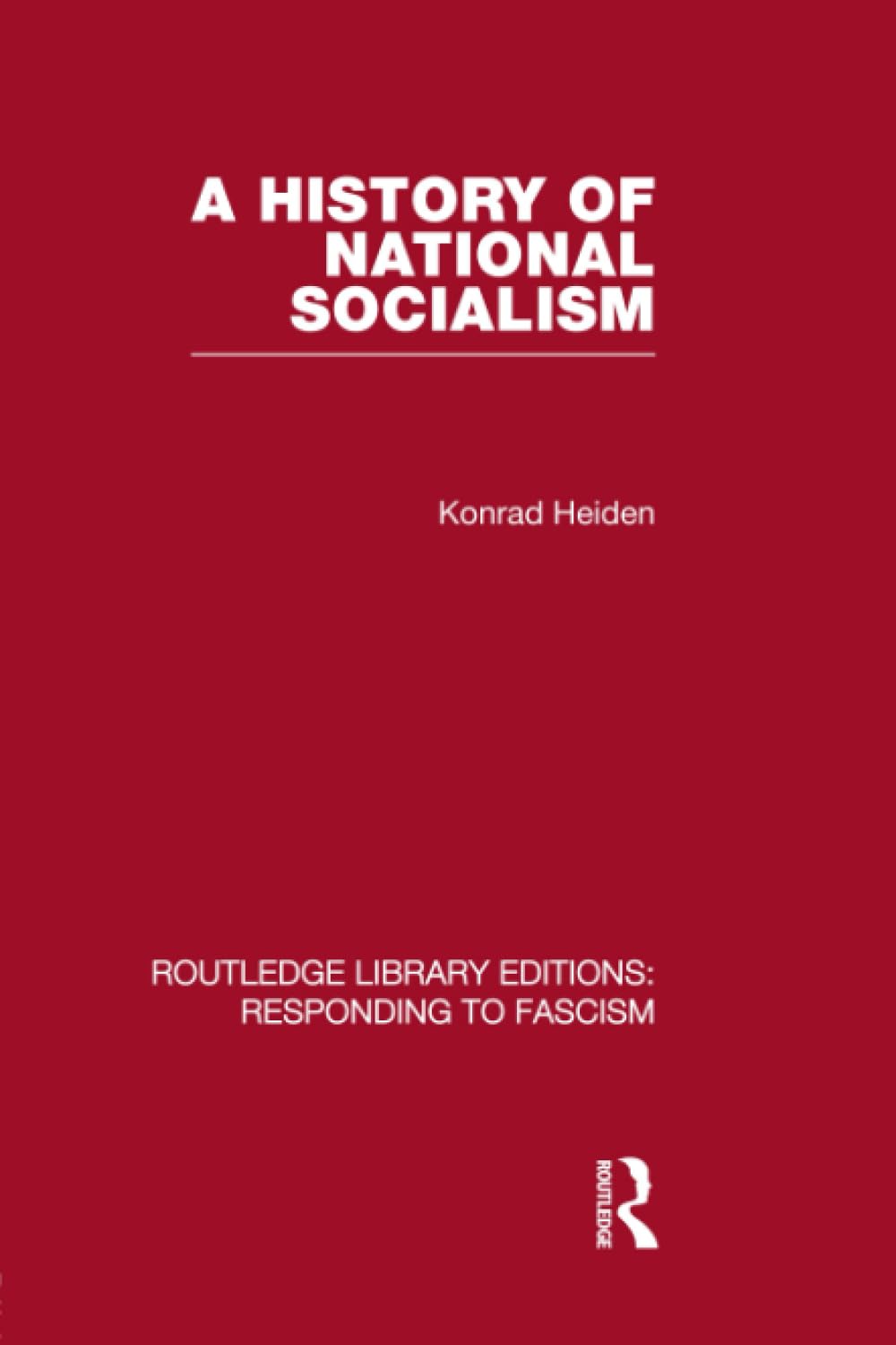 A History of National Socialism: Understanding Fascism's Roots