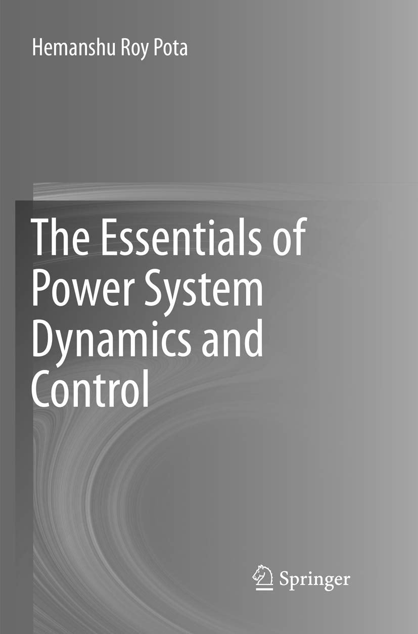 The Essentials of Power System Dynamics and Control Review