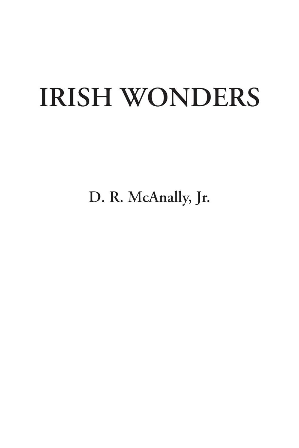 Irish Wonders: A Unique Collection of Enchanting Treasures