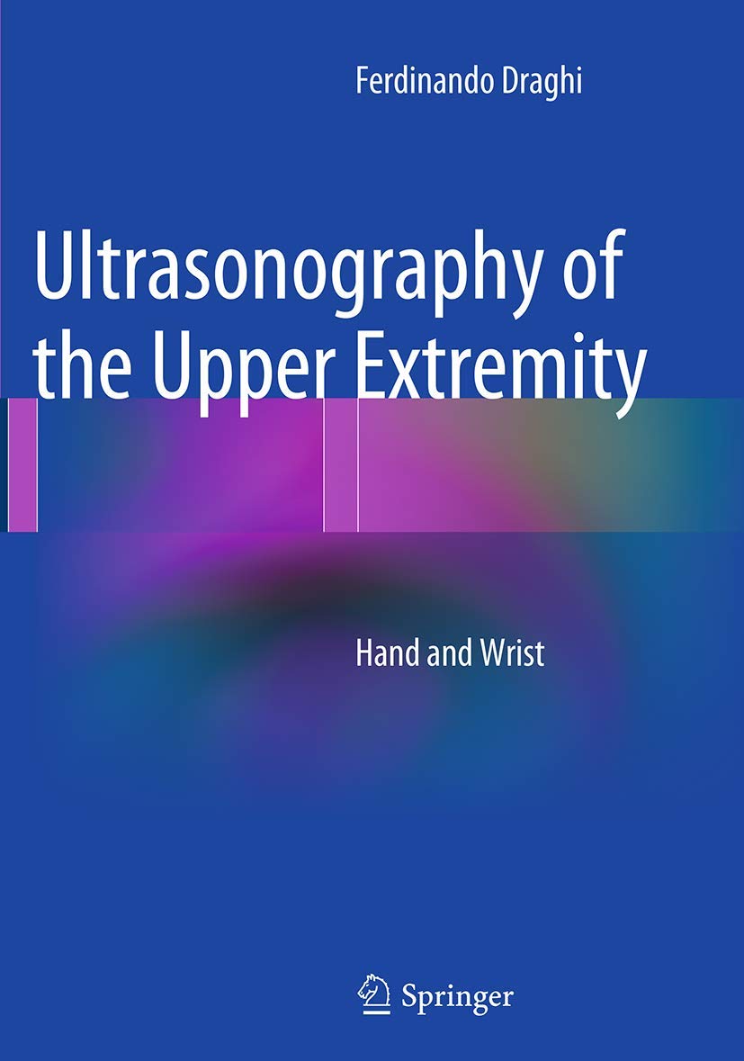 Ultrasonography of the Upper Extremity: Hand and Wrist Review