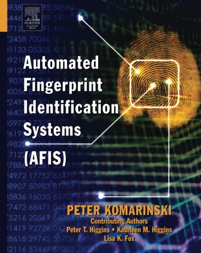 Automated Fingerprint Identification Systems for Accurate Results