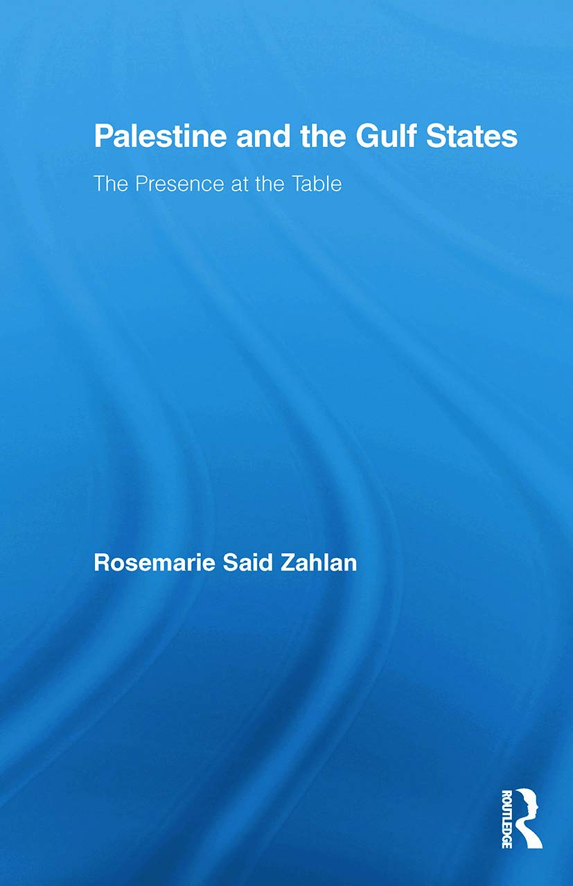 Palestine and the Gulf States: A Comprehensive Study of History