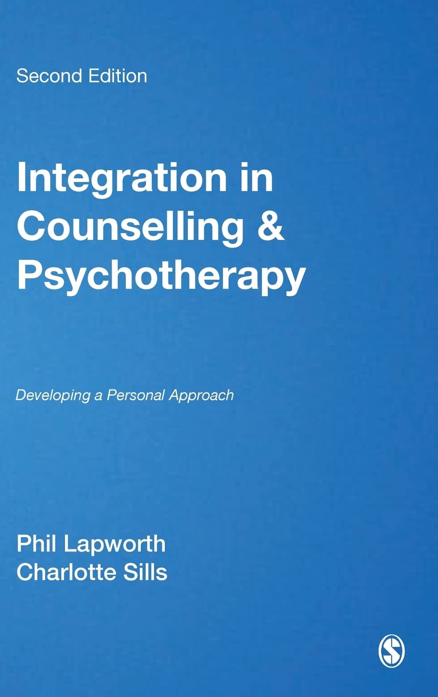 Integration in Counselling & Psychotherapy: A Personal Approach