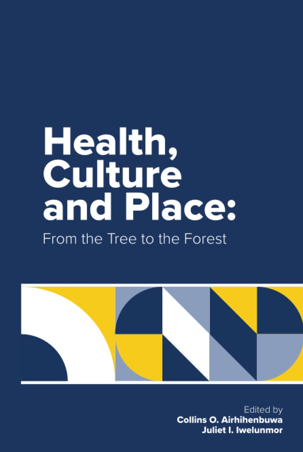 Health, Culture and Place: A Comprehensive Exploration of Nature