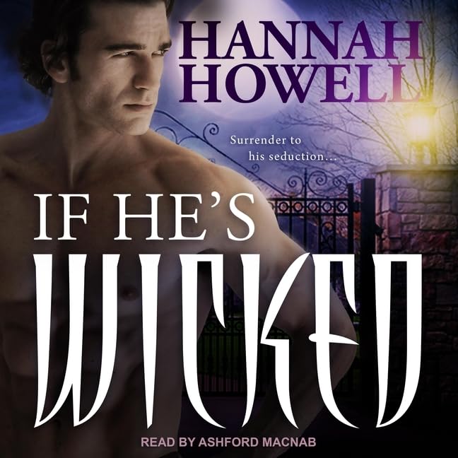 If He's Wicked by Hannah Howell - A Captivating Historical Romance