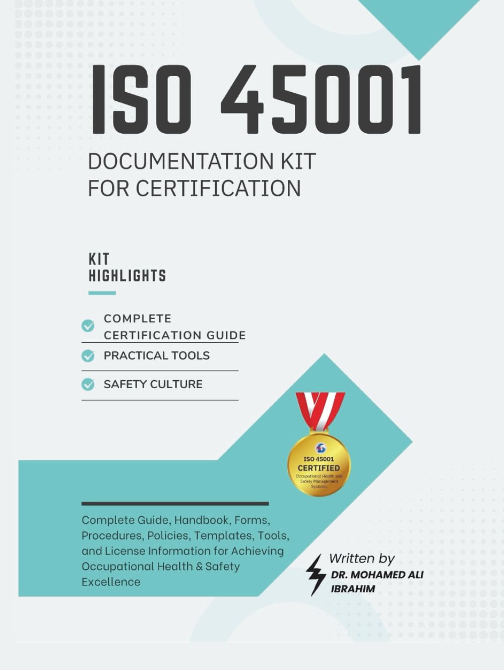 ISO 45001 Documentation KIT: Comprehensive Guide & Tools for Safety