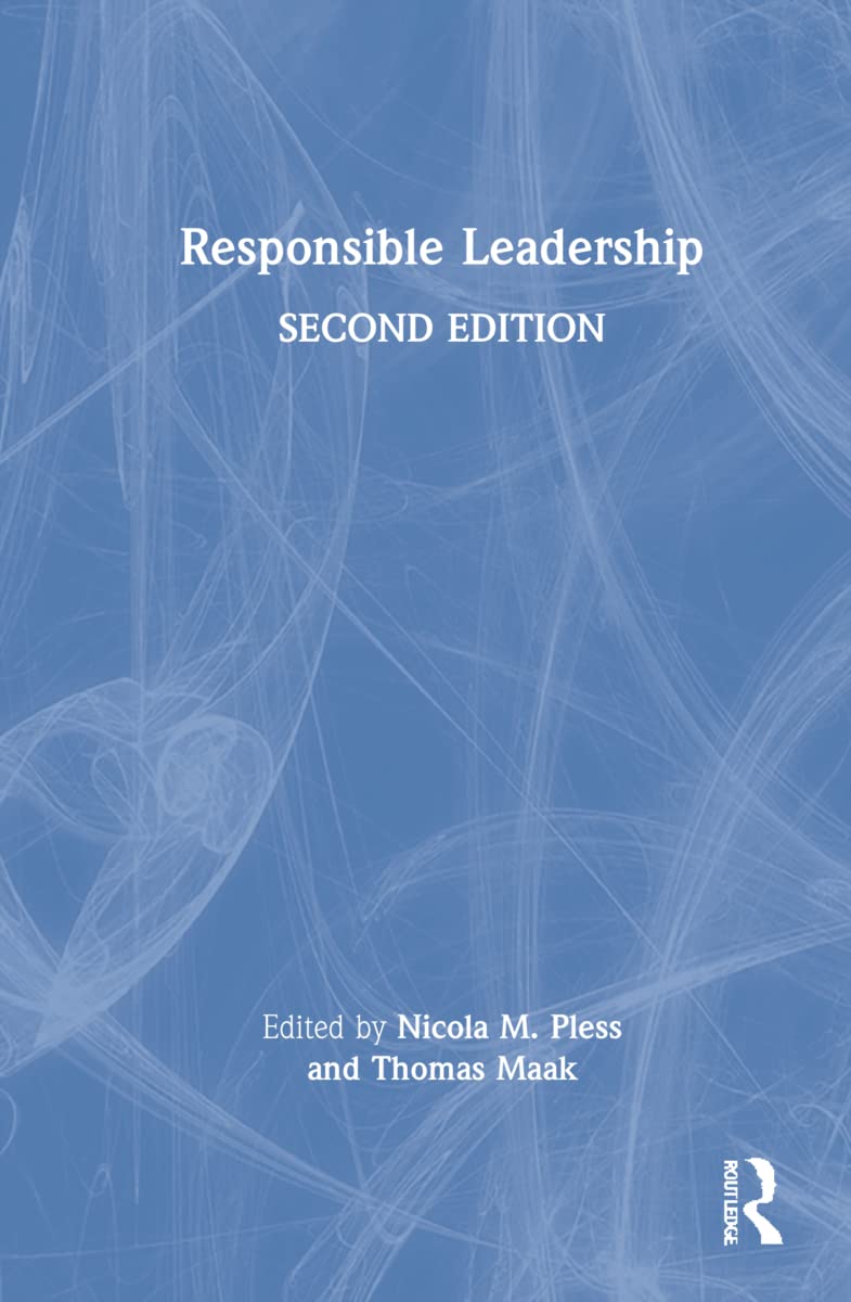 Responsible Leadership: A Comprehensive Guide to Ethical Management