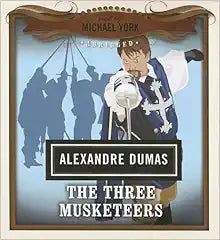 The Three Musketeers Classics Read by Stars - A Timeless Tale