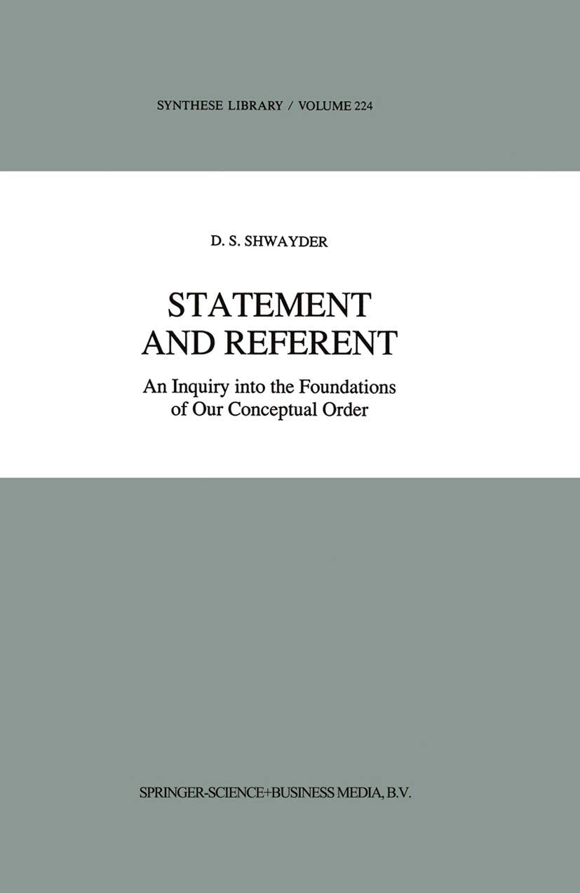 Statement and Referent: An Inquiry into Conceptual Order