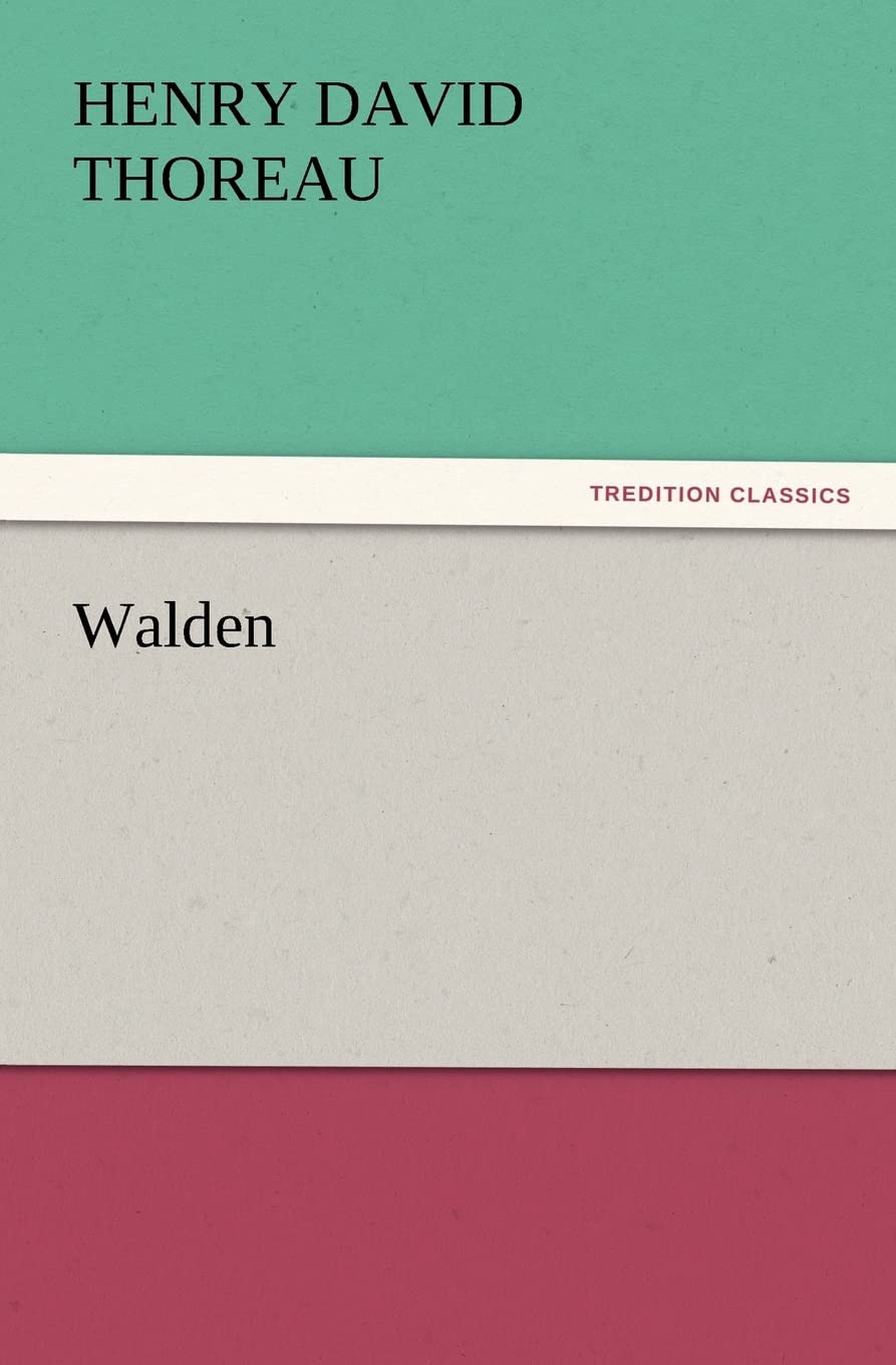 Walden by Henry David Thoreau: A Journey into Simplicity and Nature