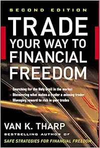 Trade Your Way to Financial Freedom: A Comprehensive Guide