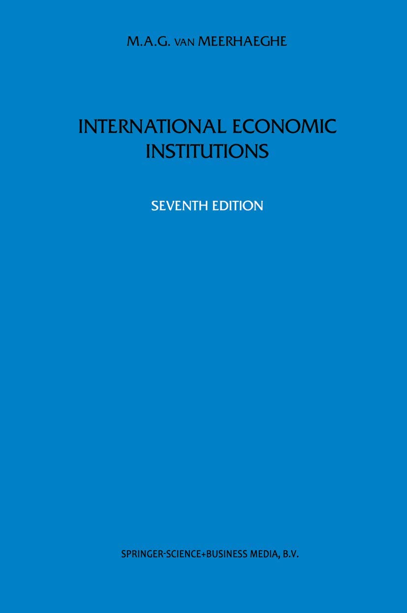 International Economic Institutions: A Comprehensive Overview