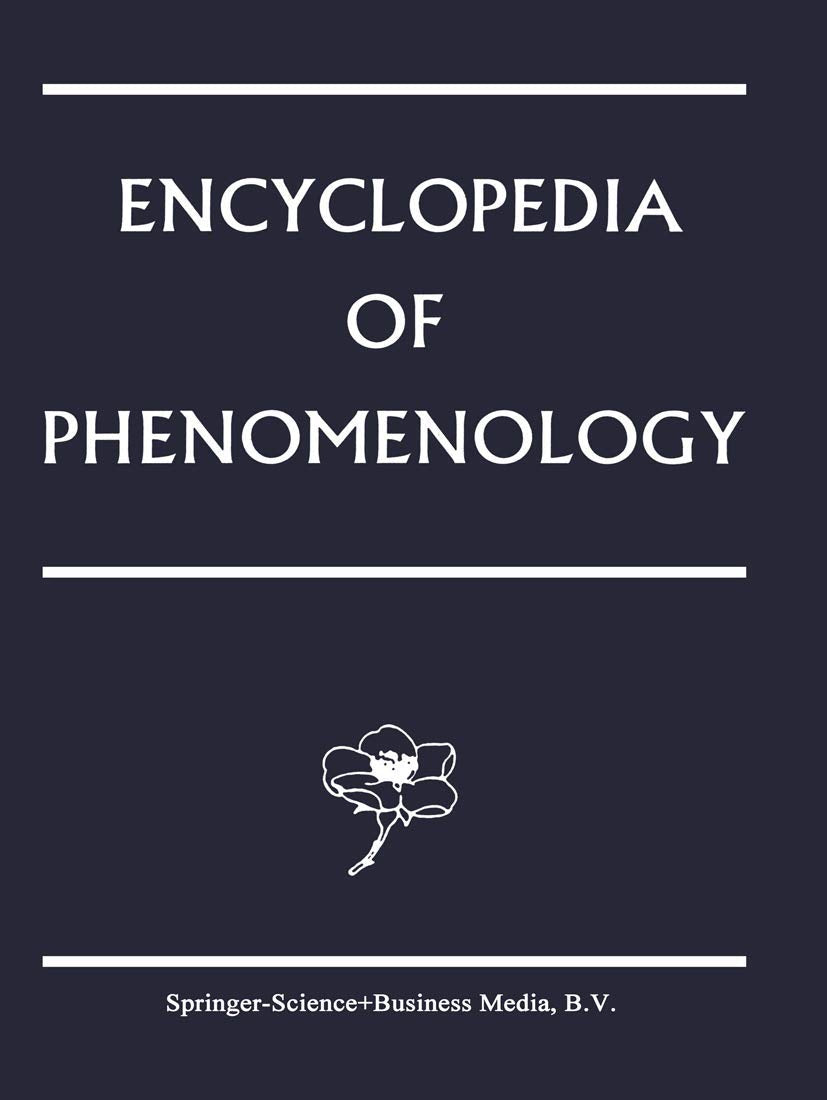 Encyclopedia of Phenomenology: Comprehensive Guide to Concepts