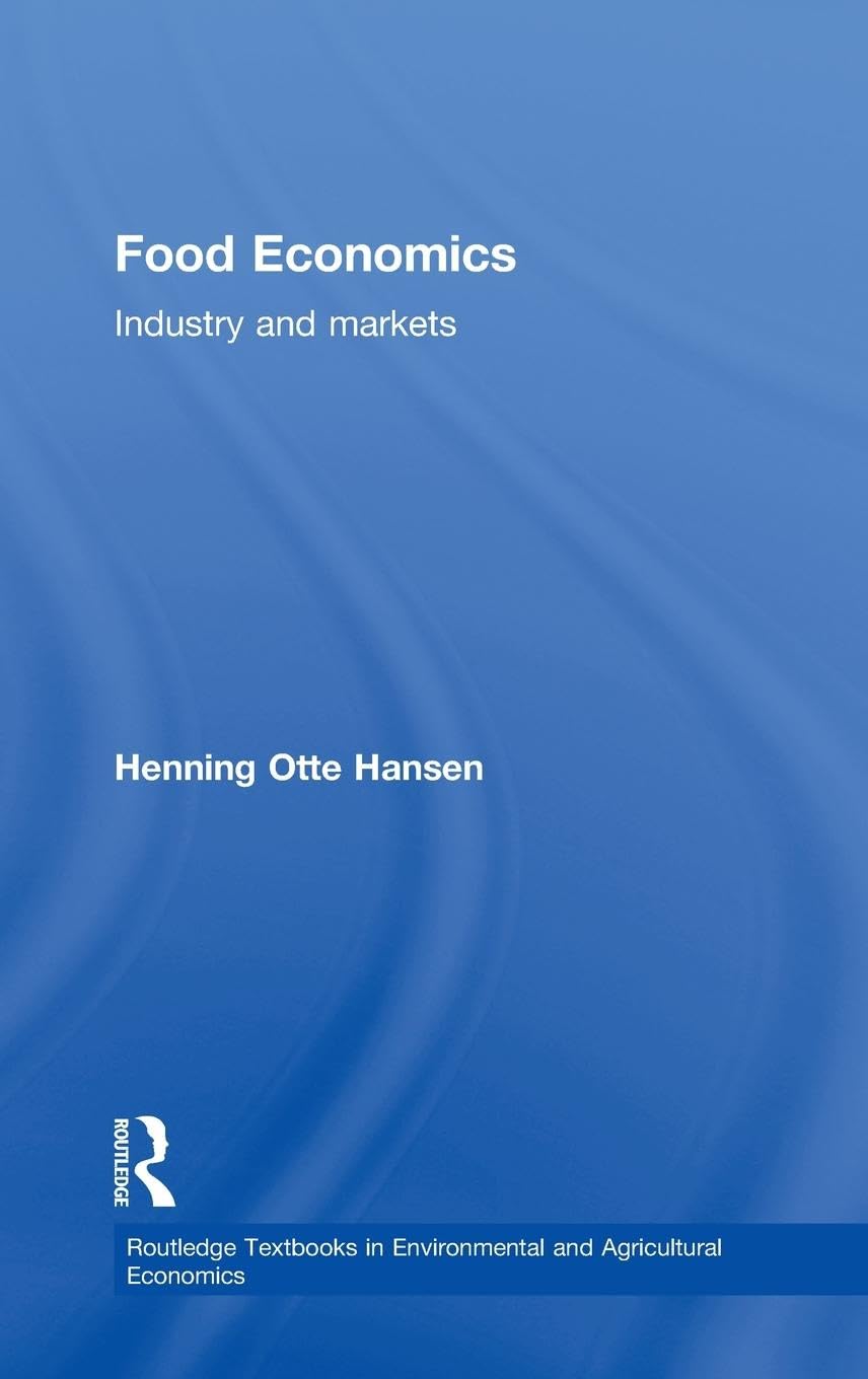 Food Economics: A Comprehensive Guide to Sustainable Practices