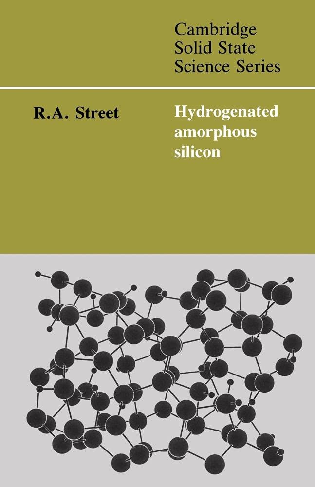 Hydrogenated Amorphous Silicon Insights from Cambridge Solid State