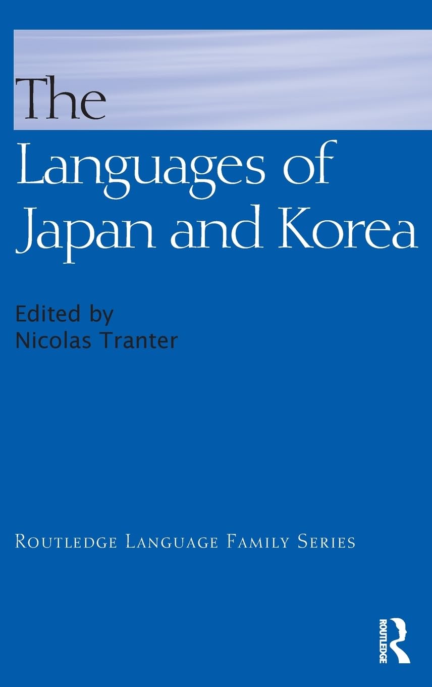 The Languages of Japan and Korea: A Comprehensive Overview