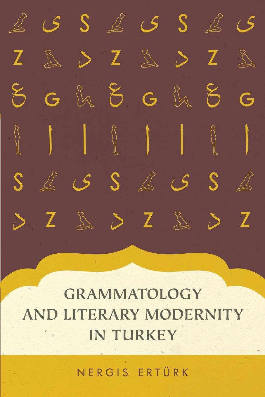 Grammatology and Literary Modernity in Turkey: A Deep Dive