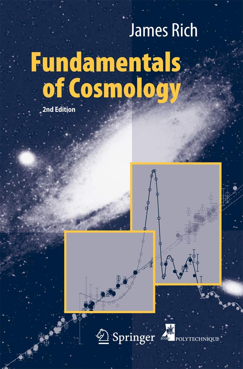 Fundamentals of Cosmology: A Comprehensive Guide to the Universe