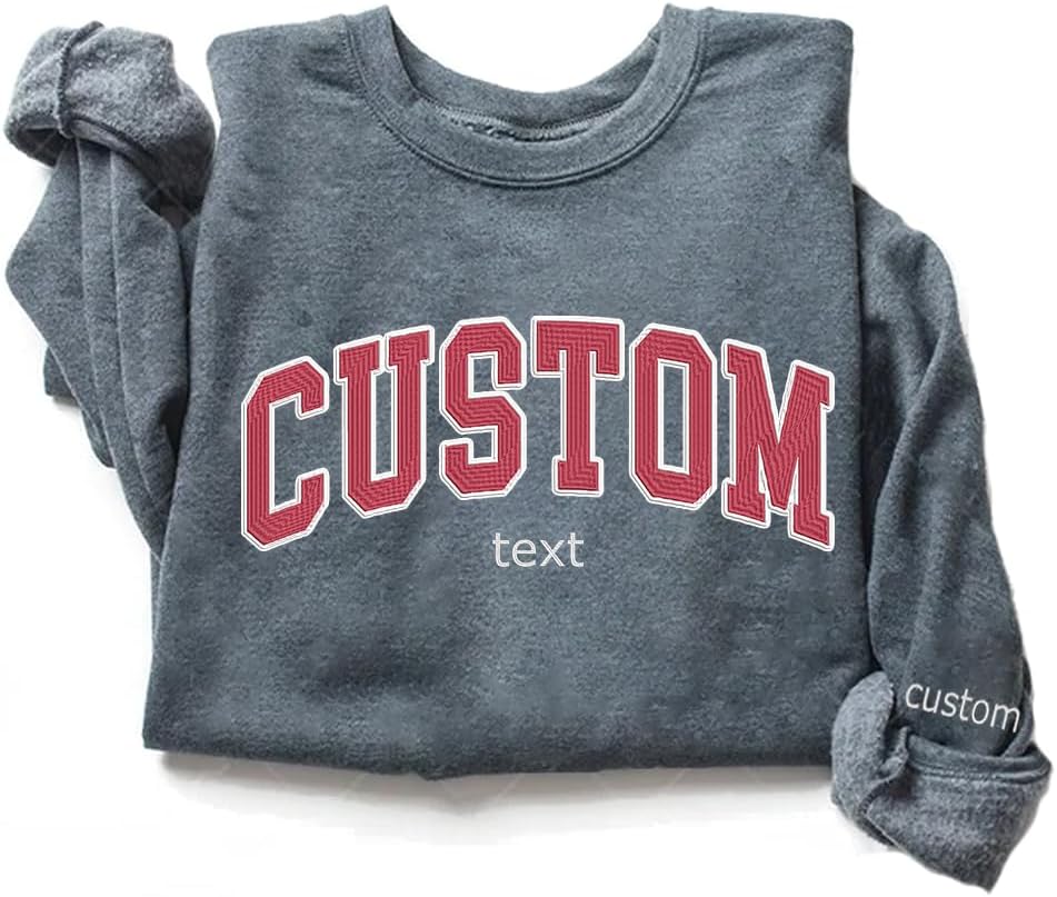 Personalized Embroidered Sweatshirts - Design Your Own!