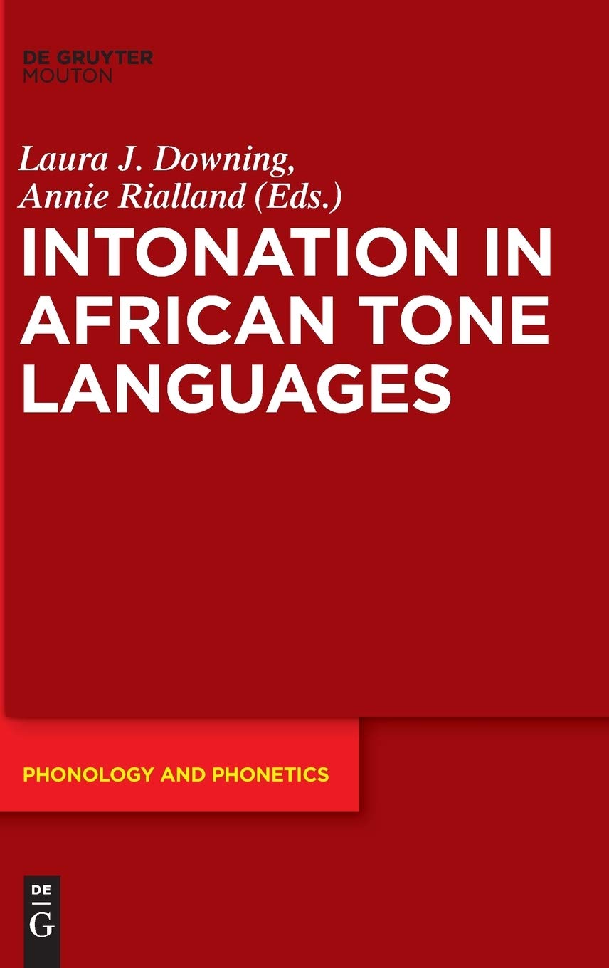 Intonation in African Tone Languages: A Comprehensive Study