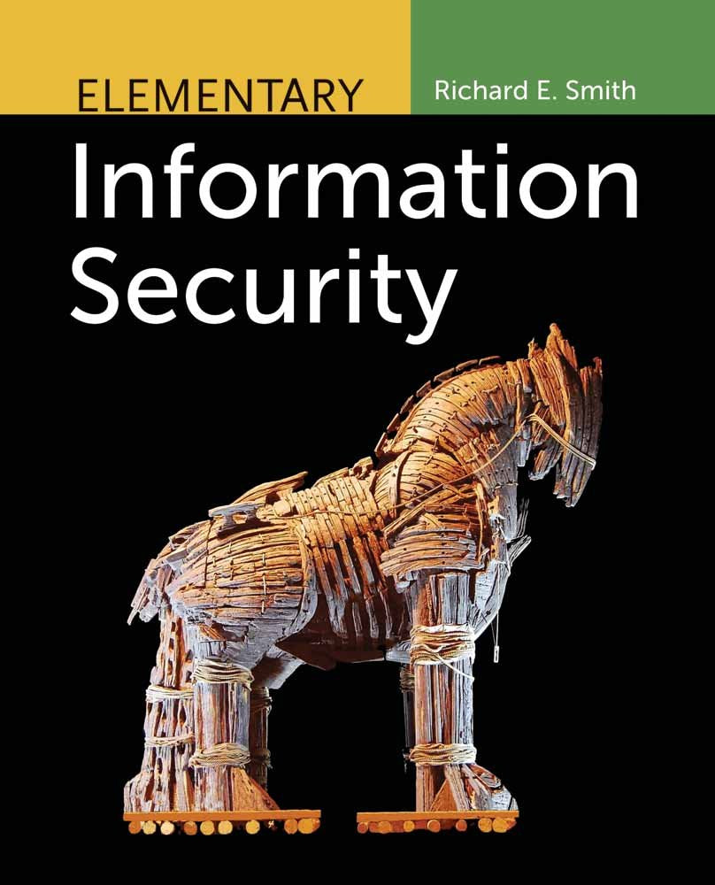 Elementary Information Security: A Comprehensive Guide to Basics