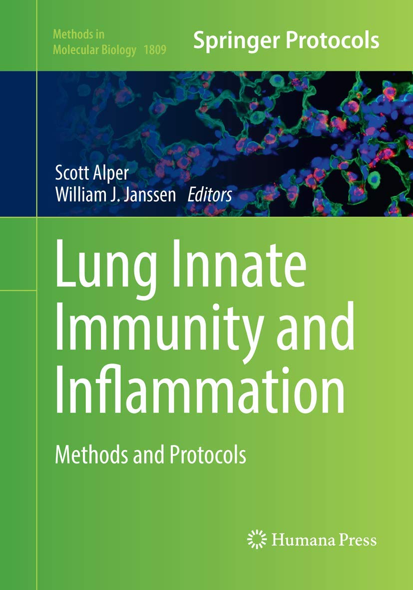 Lung Innate Immunity and Inflammation: Essential Methods Guide