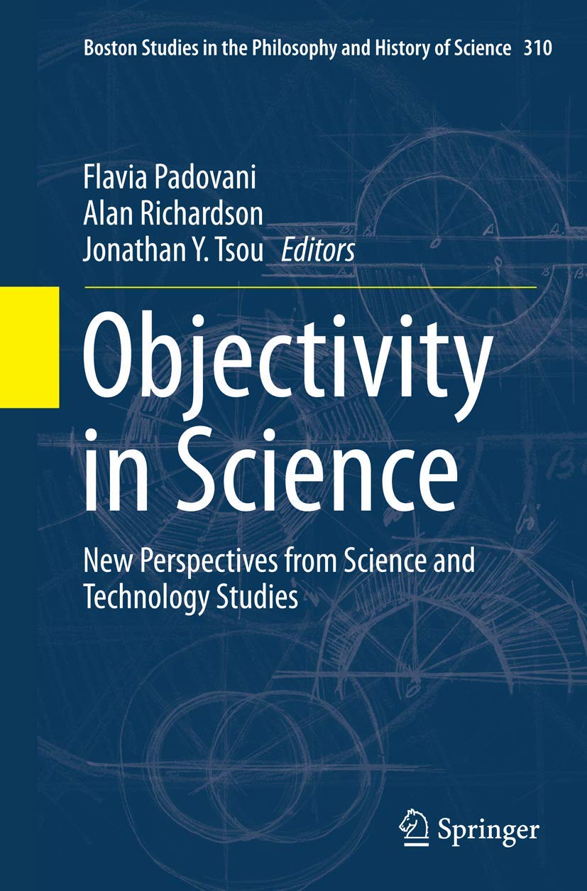 New Perspectives on Objectivity in Science and Technology Studies
