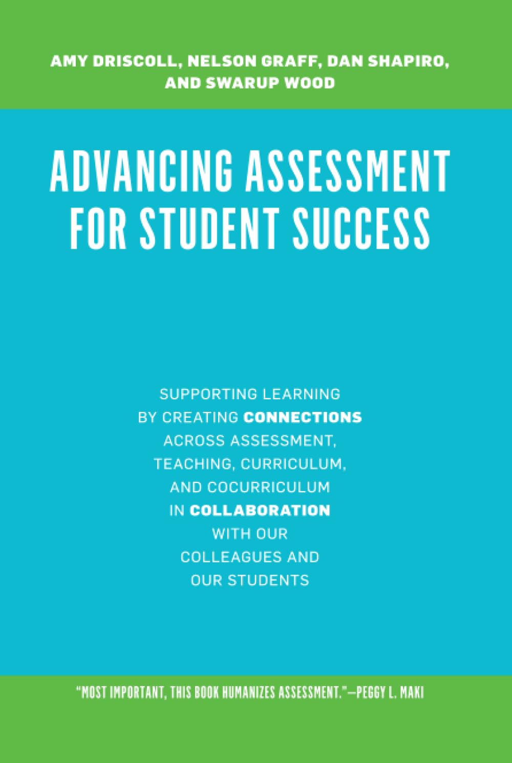 Advancing Assessment for Student Success: A Comprehensive Guide