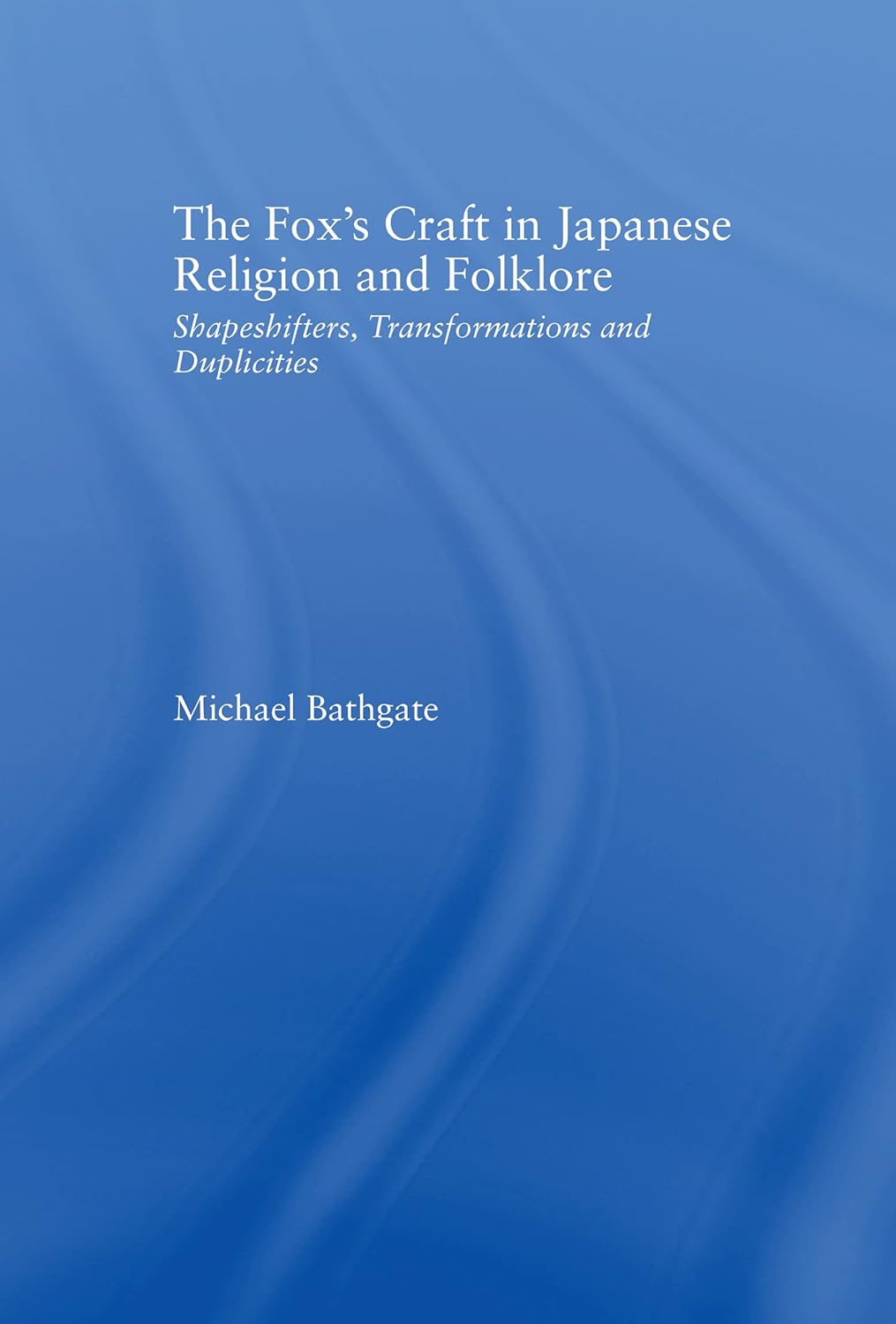 The Fox's Craft in Japanese Religion and Culture: A Deep Dive