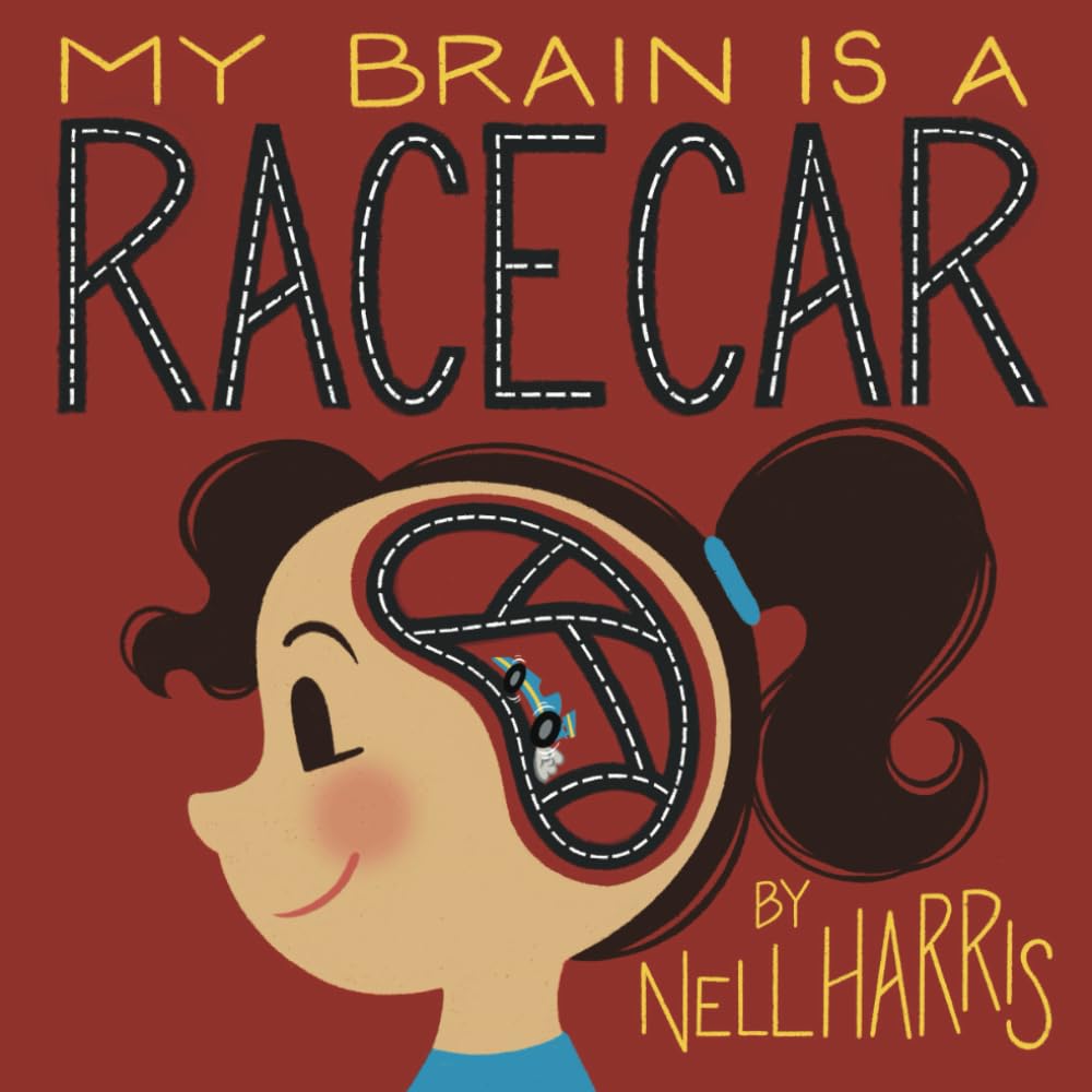 Race Car Brain: Nell Harris Children's Guide