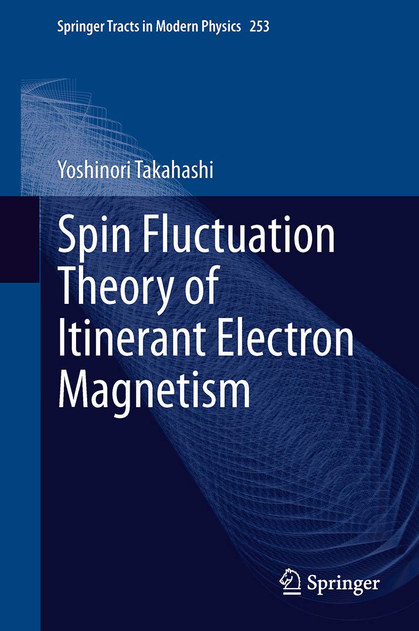 Spin Fluctuation Theory of Itinerant Electron Magnetism Explained