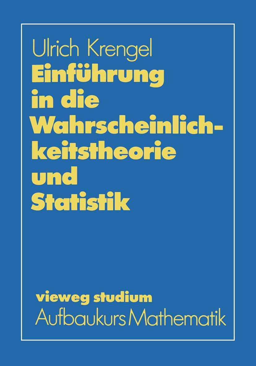 Einfuhrung in die Wahrscheinlichkeitstheorie und Statistik Buch