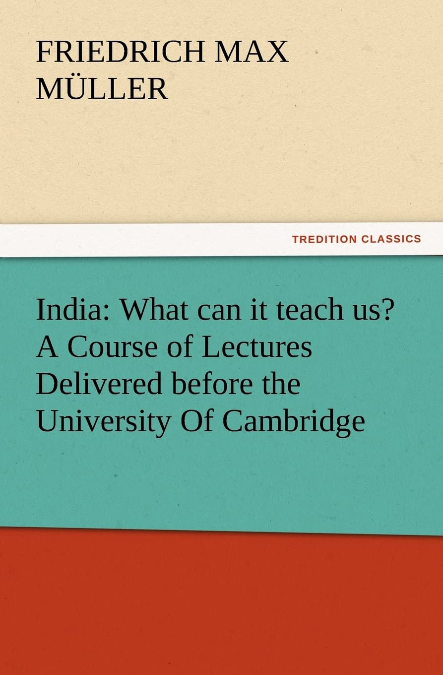 India: What can it teach us? A Course of Lectures Overview