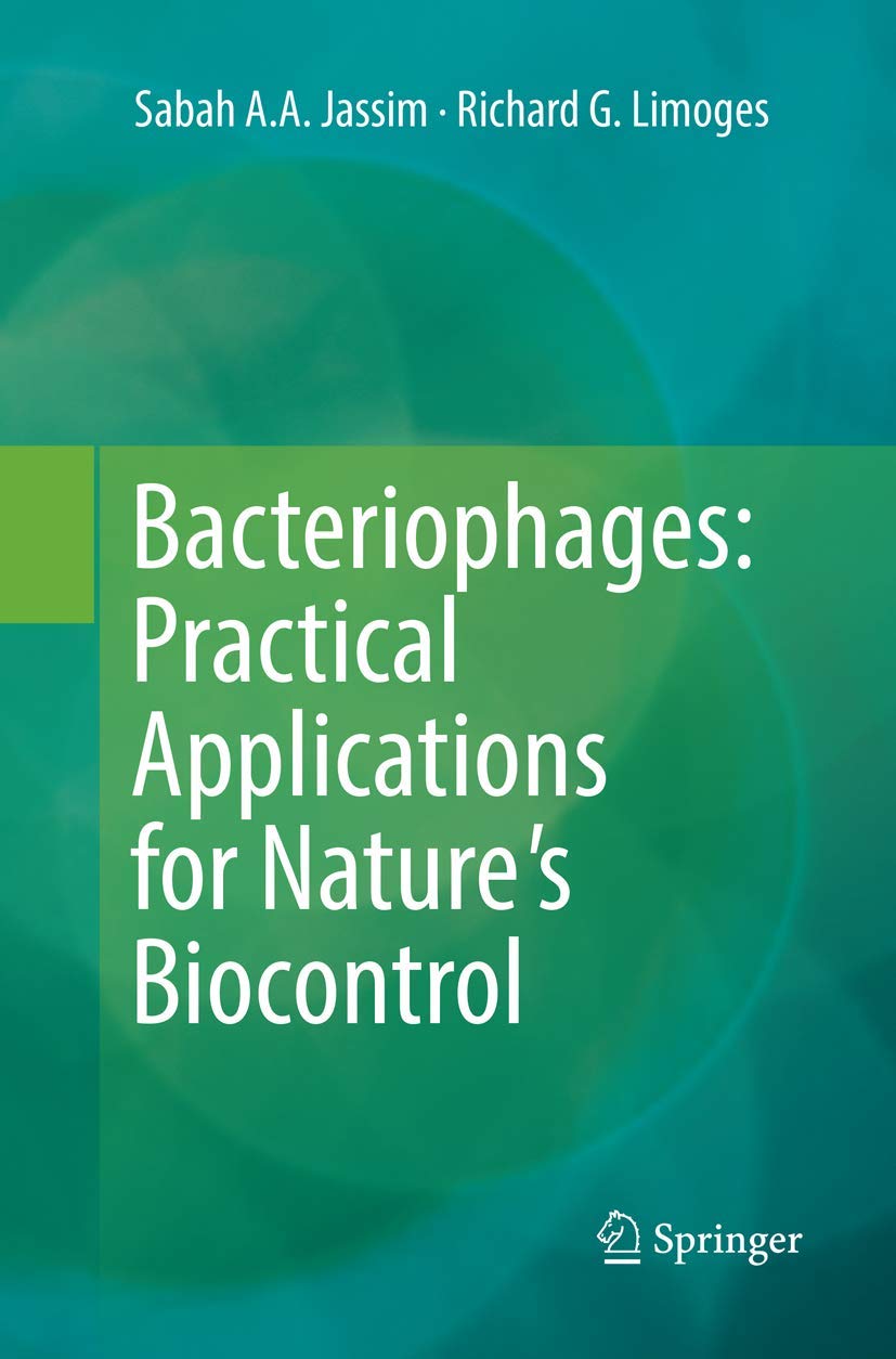 Bacteriophages: Practical Applications for Nature's Biocontrol