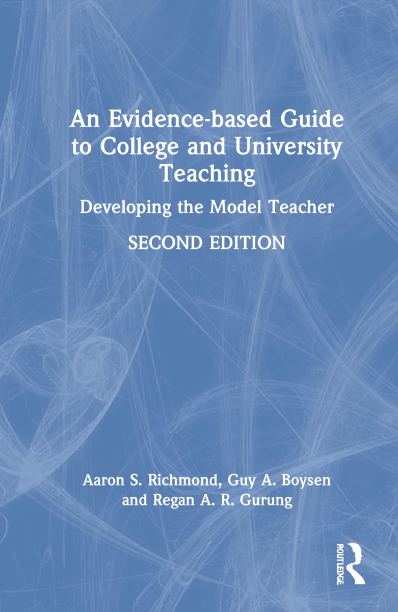 An Evidence-based Guide to College and University Teaching Review