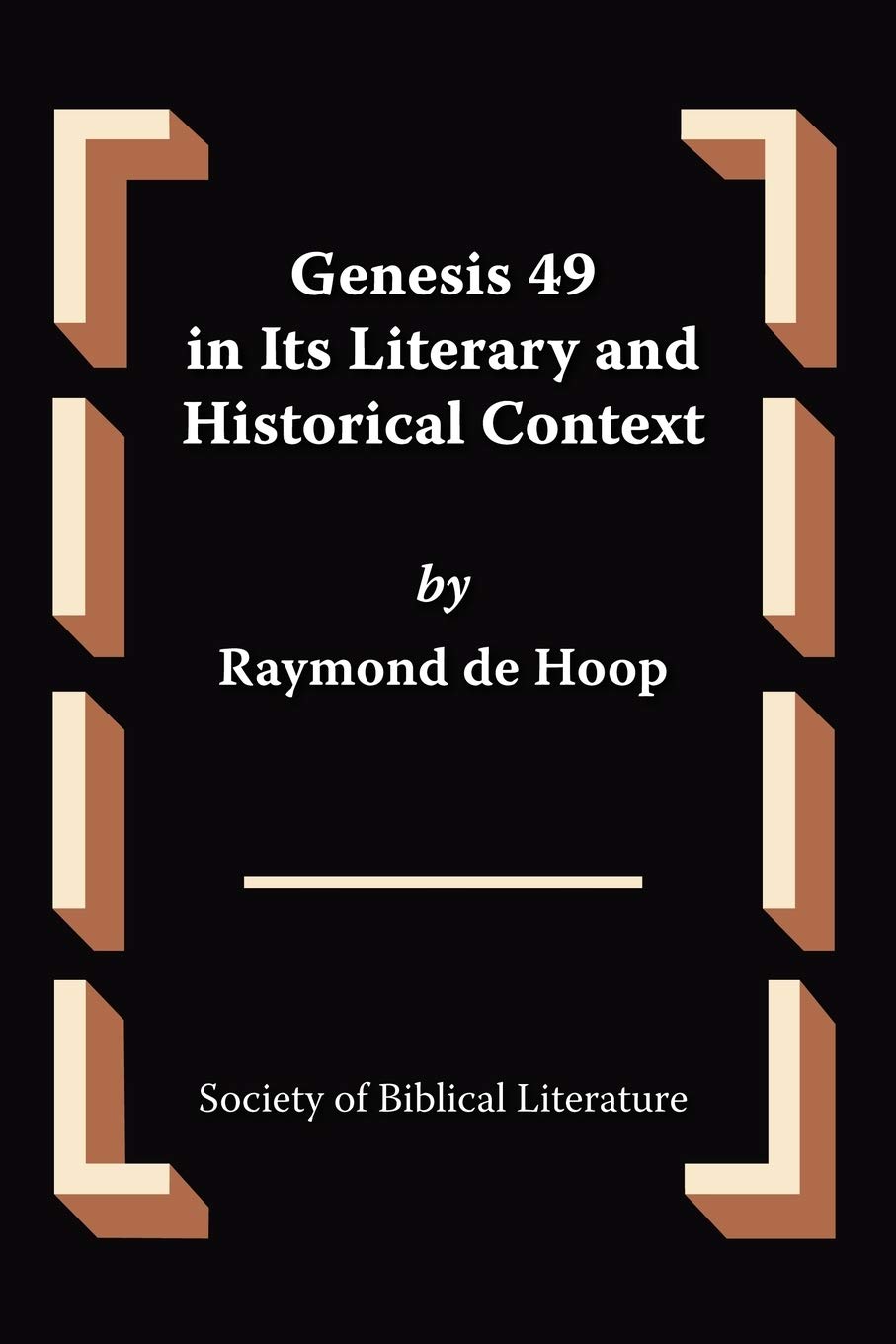 Genesis 49 in Its Literary and Historical Context Review