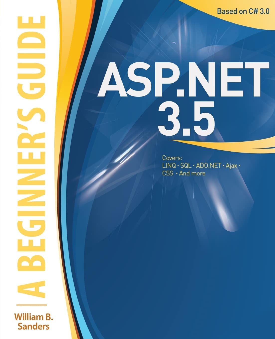 ASP.NET 3.5: A Beginner's Guide for Aspiring Developers