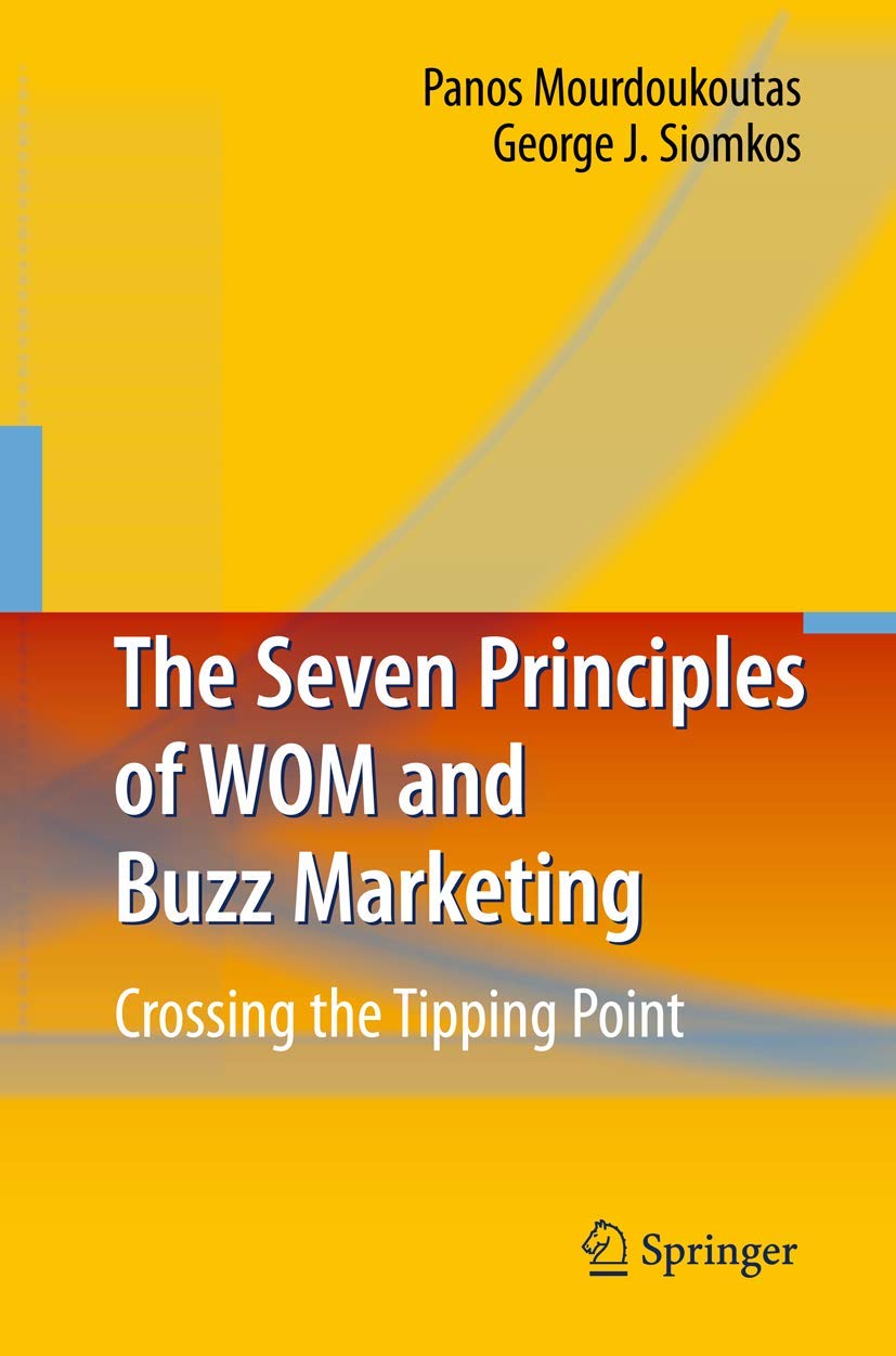 The Seven Principles of WOM and Buzz Marketing for Success