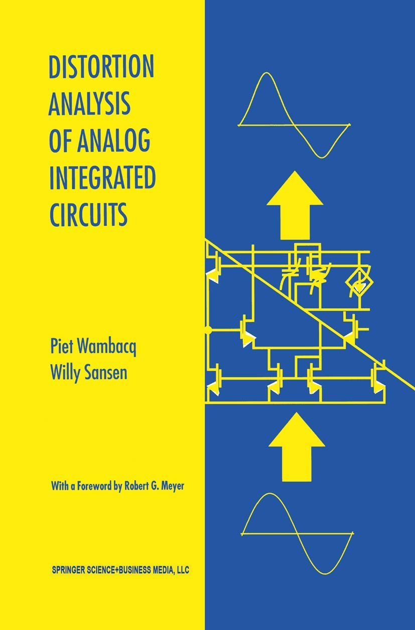 Distortion Analysis of Analog Integrated Circuits for Engineers