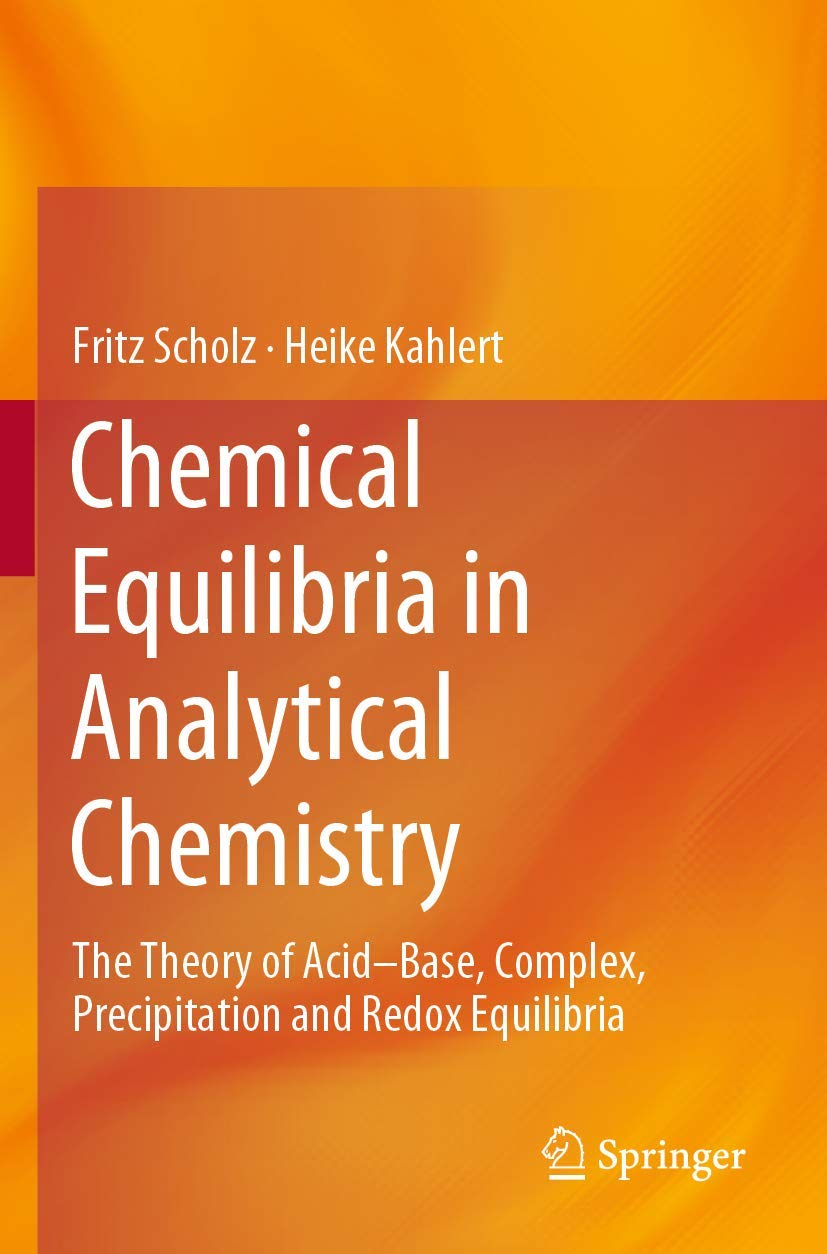 Chemical Equilibria in Analytical Chemistry: A Comprehensive Guide