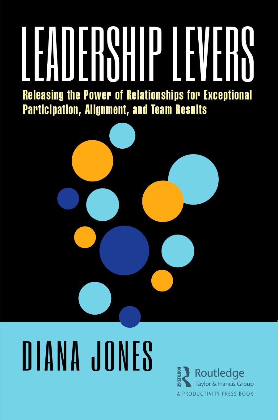 Leadership Levers: Unlocking Potential for Effective Management