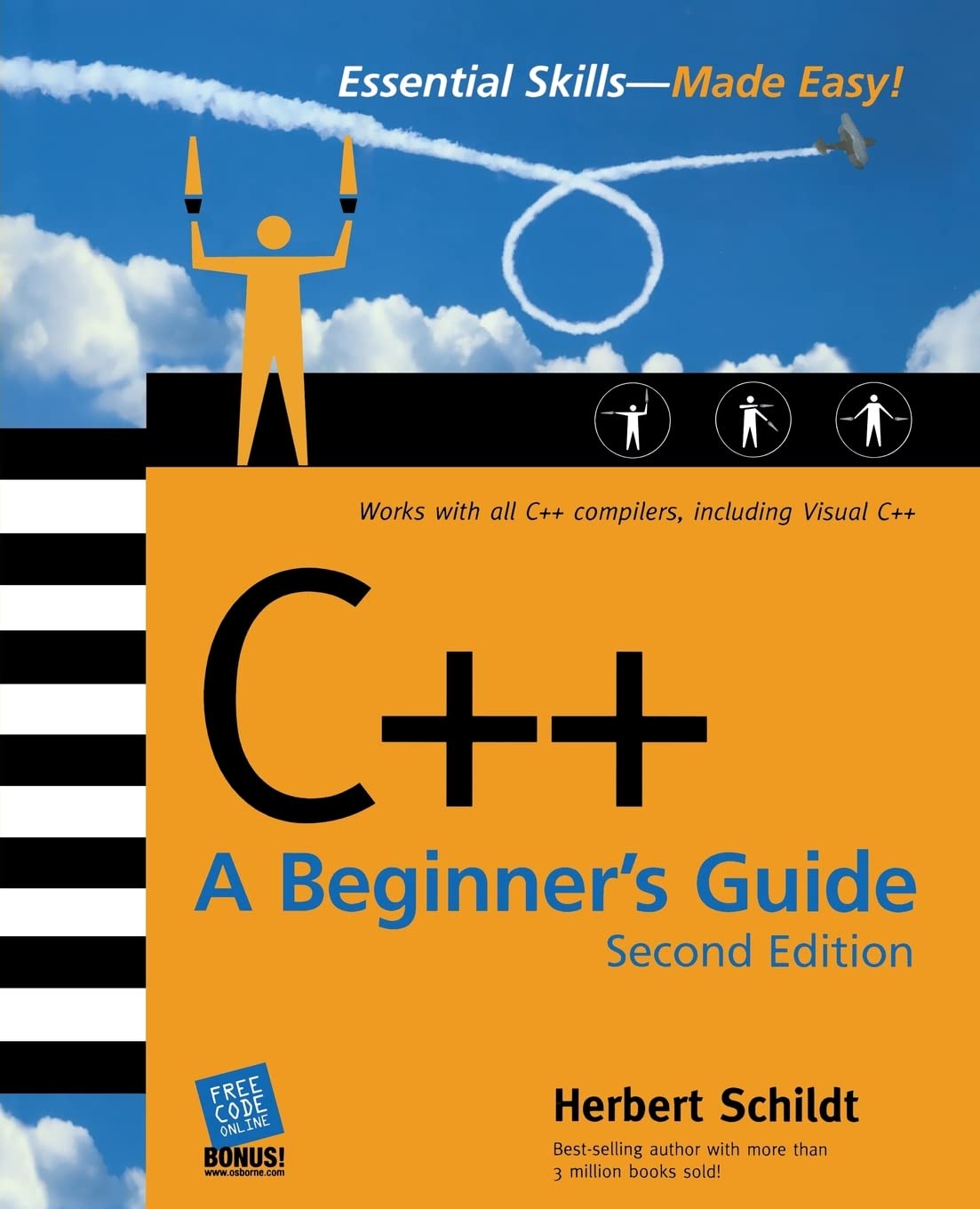 C++: A Beginner's Guide, Second Edition for Aspiring Programmers
