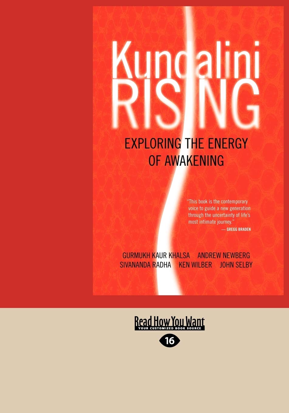 Kundalini Rising: Exploring the Energy of Awakening Book Review