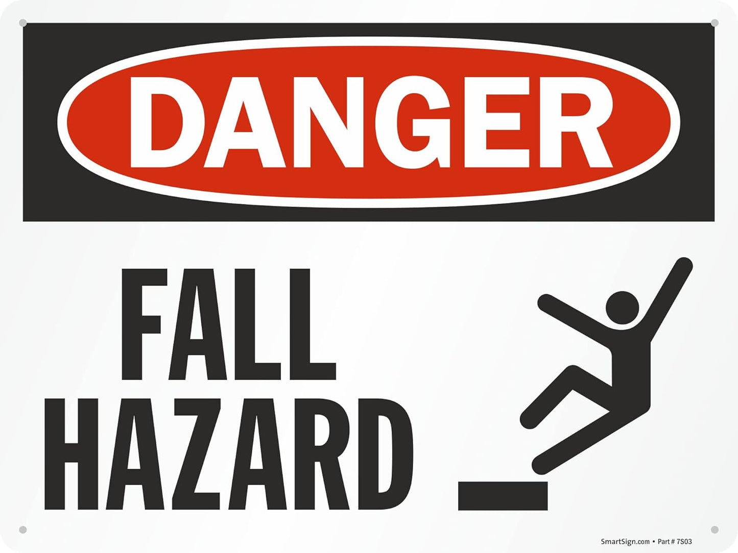 Danger - Fall Hazard Sign for Safety | Durable Aluminum 18x24
