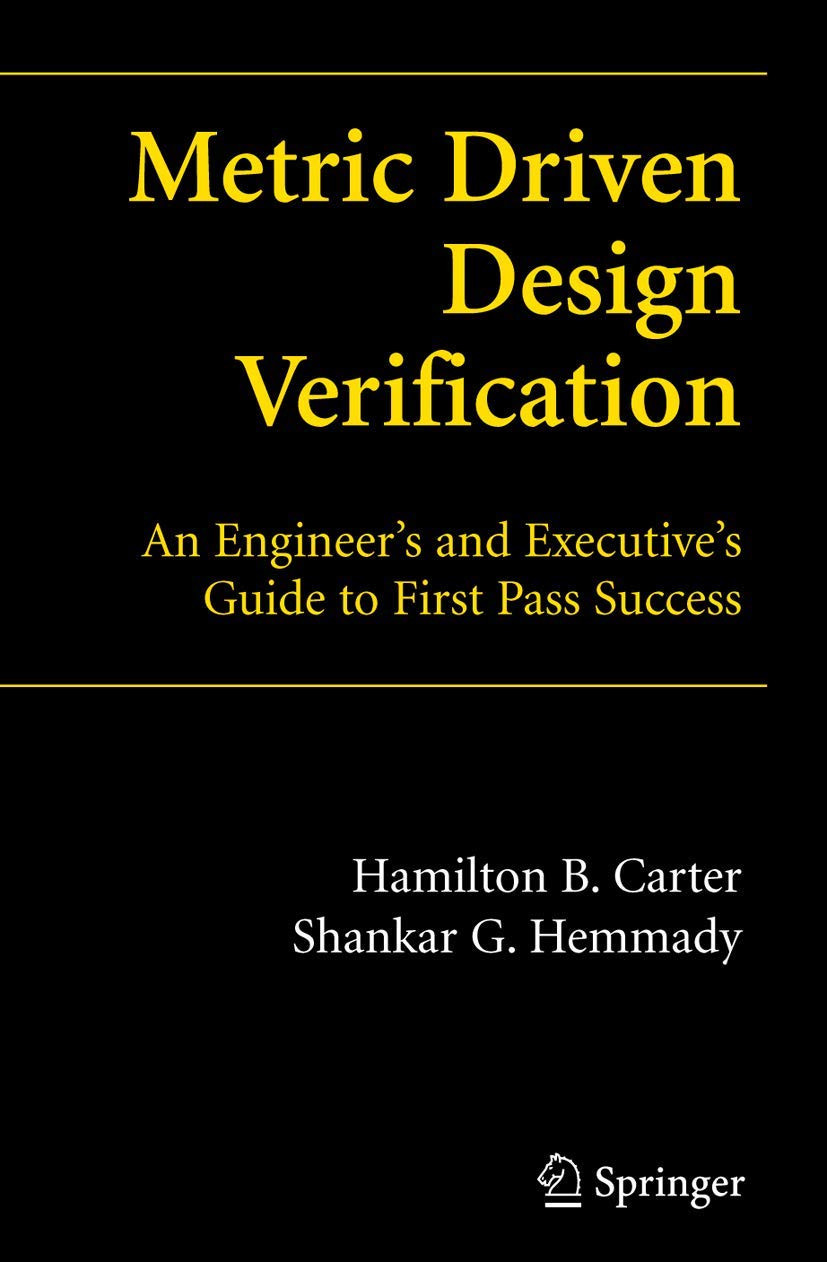 Metric Driven Design Verification for First Pass Success Guide