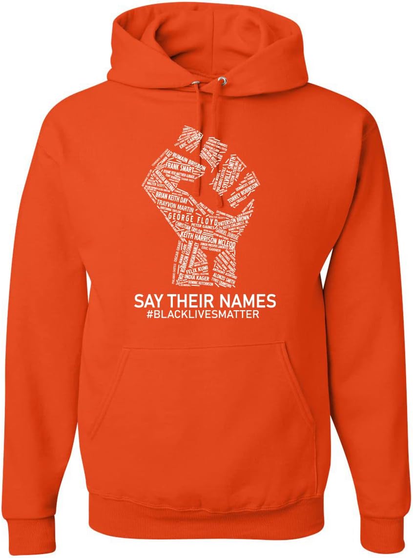 Black Lives Matter Hoodie - Say Their Names Graphic Sweatshirt